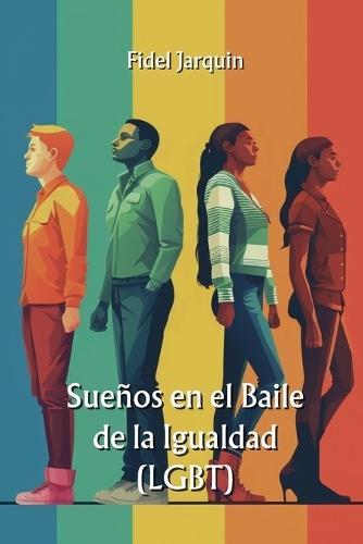 Sue�os en el Baile de la Igualdad (LGBT)