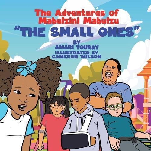 The Adventures of Mabulzini Mabulzu ""The small ones""