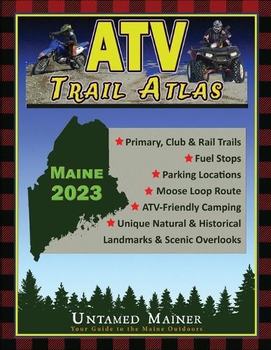 2023 Maine ATV Trail Map Atlas