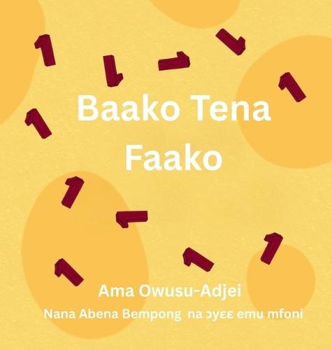 Baako Tena Faako