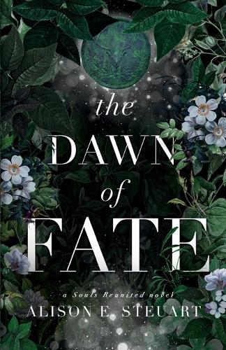 The Dawn of Fate: A Timeless Scottish Fey Romance