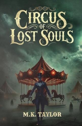 Circus of Lost Souls