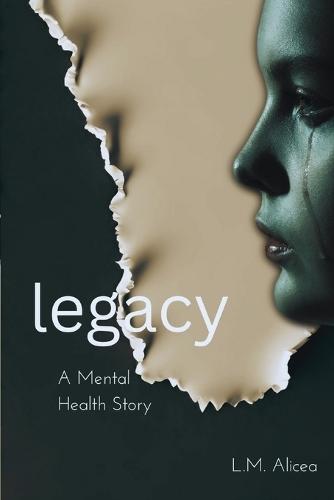 Legacy: A Bipolar Story