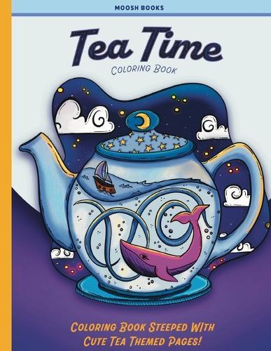 Tea Time Coloring Book