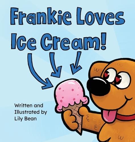 Frankie Loves Ice Cream!