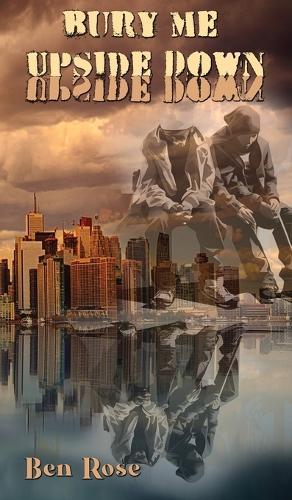 Bury Me Upside Down