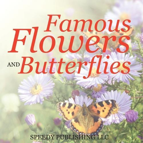 Famous Flowers And Butterflies