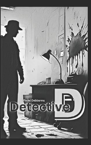 Detective D: Chapter 1: The Betrayal