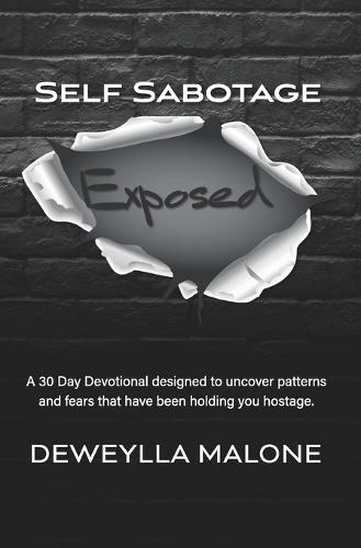 Self Sabotage Exposed