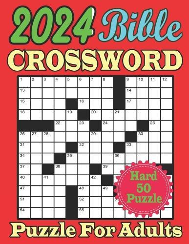 2024 Bible Crossword Puzzle for Adults: Large Print Bible Crosswords for Adults 85 Puzzles With Solution