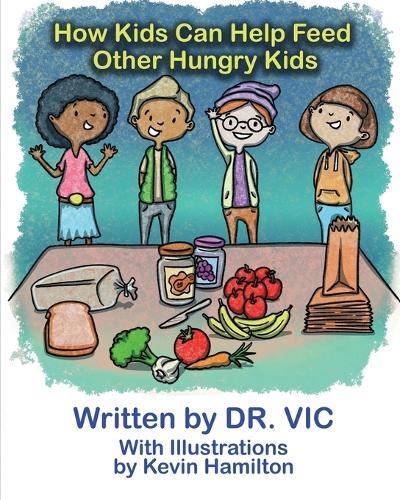 How Kids Can Help Feed Other Hungry Kids