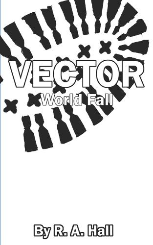 Vector: World Fall