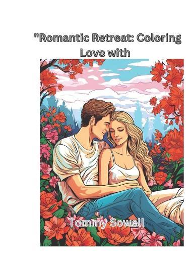 "romantic retreat"" coloring with love"