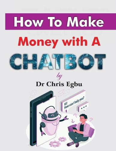 How to Make Money with a Chatbot