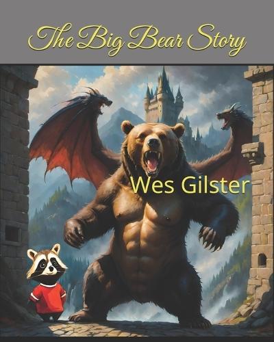 The Big Bear Story