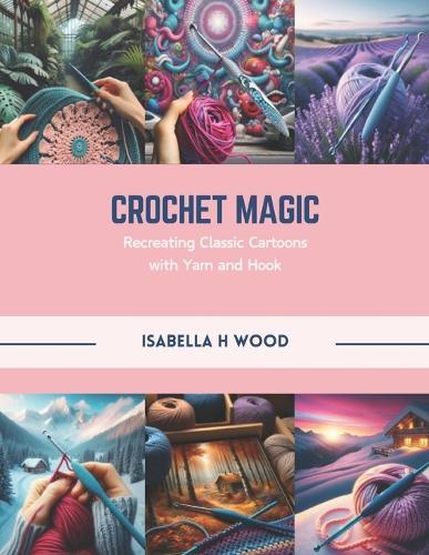 Crochet Magic: Recreating Classic Cartoons with Yarn and Hook
