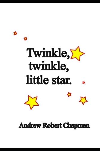 Twinkle, Twinkle Little Star: Questioning settled science and Lore