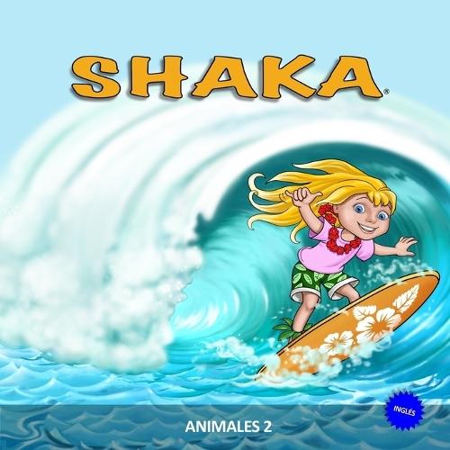 Shaka Animales 2 - Inglés: Aprendizaje de 24 animales ideal para niños de 2 a 5 años