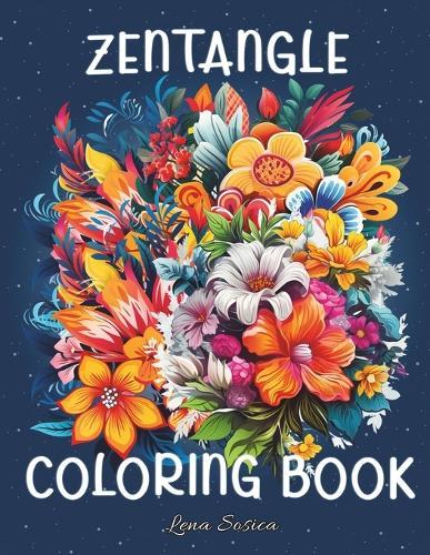 Zentangle Coloring Book: 90+ Amazing Zentangle Coloring Pages for Stress Relief and Relaxation