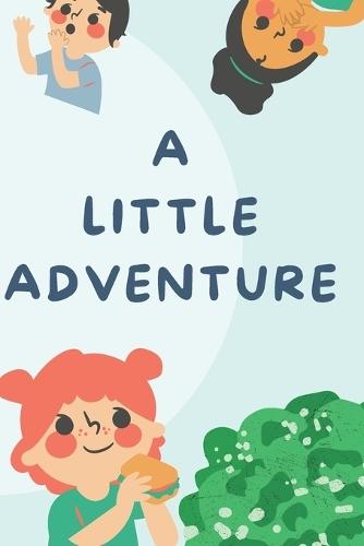 A little adventure