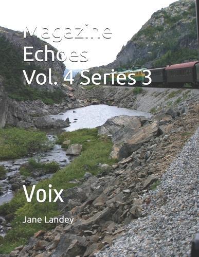 Magazine Echoes Vol. 4 Series 3: Voix