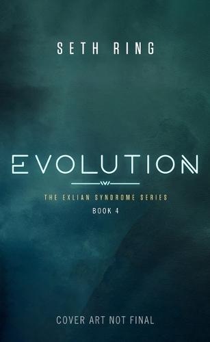 Evolution: A Fantasy Litrpg Adventure