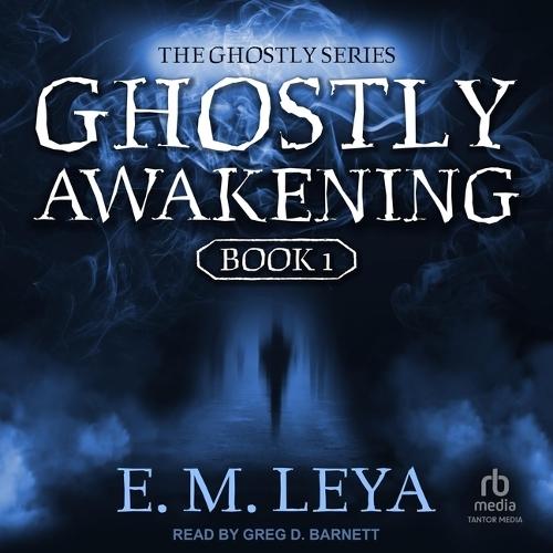 Ghostly Awakening