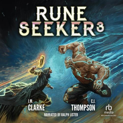 Rune Seeker 3: A Litrpg Adventure