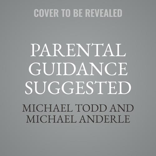 Parental Guidance Suggested