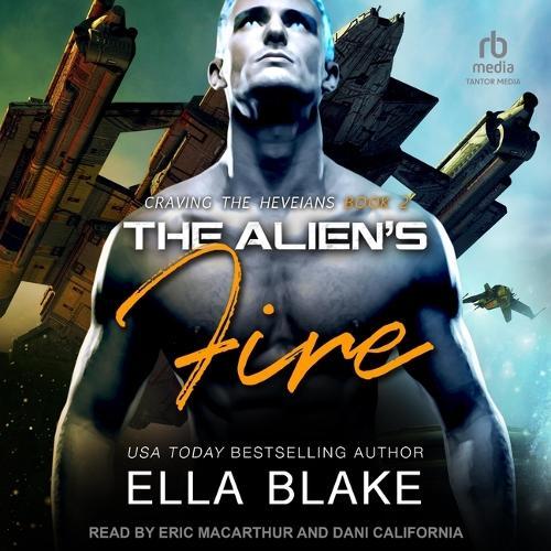 The Alien's Fire: A Sci-Fi Alien Romance