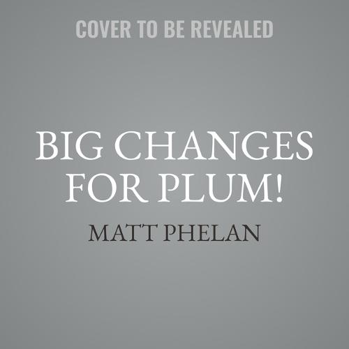 Big Changes for Plum!
