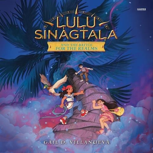Lulu Sinagtala and the Battle for the Realms