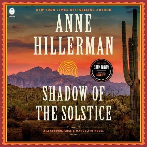 Shadow of the Solstice: A Leaphorn, Chee & Manuelito Novel