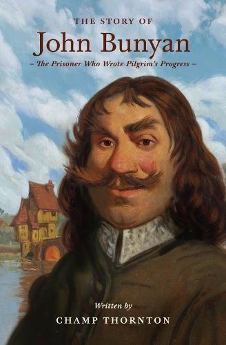 The Story of John Bunyan