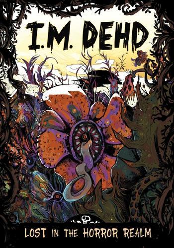 I M Dehd Lost in the Horror Realm