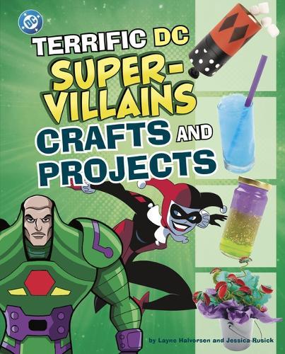 Terrific DC Super-Villains Crafts and Projects
