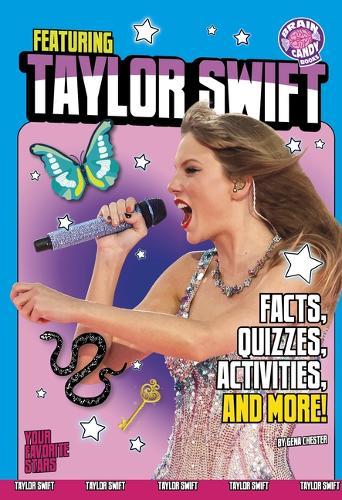 Featuring Taylor Swift: Facts, Quizzes, Activities, and More!