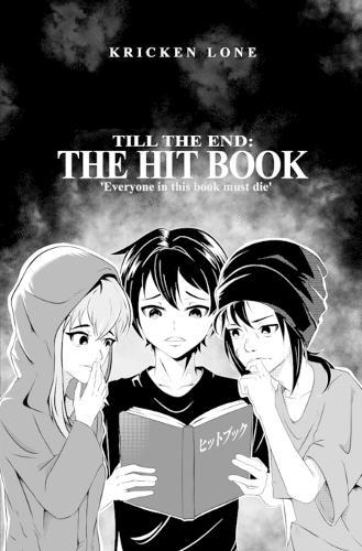 Till The End: The Hit Book