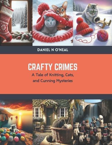 Crafty Crimes: A Tale of Knitting, Cats, and Cunning Mysteries