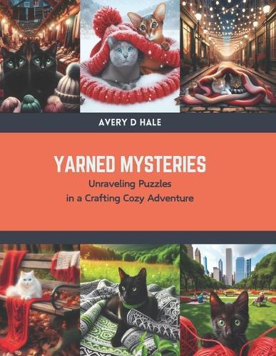 Yarned Mysteries: Unraveling Puzzles in a Crafting Cozy Adventure