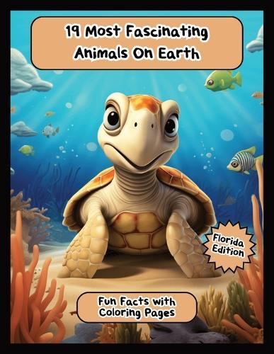 19 Most Fascinating Animals On Earth: Fun Facts with Coloring Pages - Florida Edition