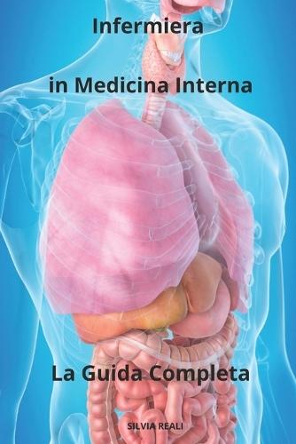 Infermiera in Medicina Interna La Guida Completa