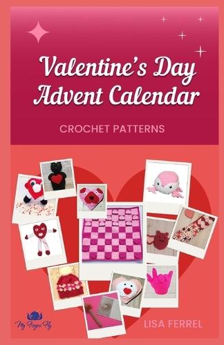 Valentine's Day Advent Calendar Crochet Patterns