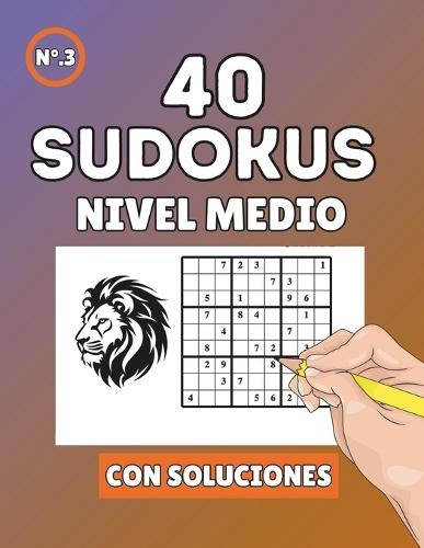 Sudoku Nivel Medio: 25 rompecabezas para Aficionados y Entusiastas