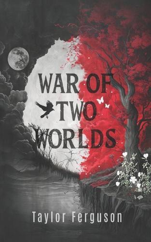 War of Two Worlds