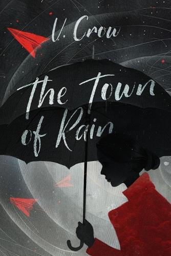 The Town Of Rain