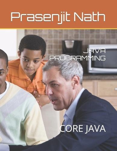 Java Programming: Core Java