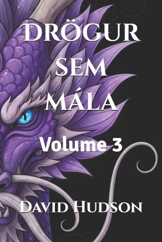Drögur sem mála: Volume 3