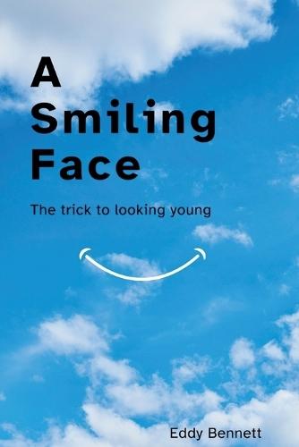 A Smiling Face: The Trick to Looking Young