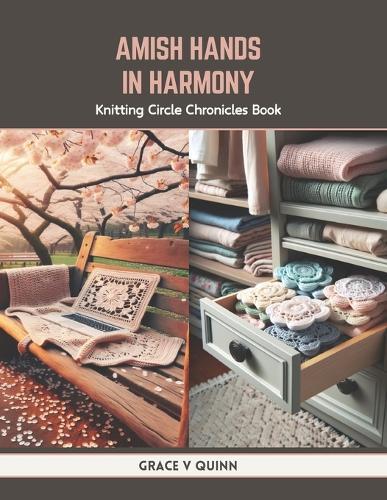 Amish Hands in Harmony: Knitting Circle Chronicles Book